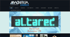 Desktop Screenshot of magnoliachurch.net